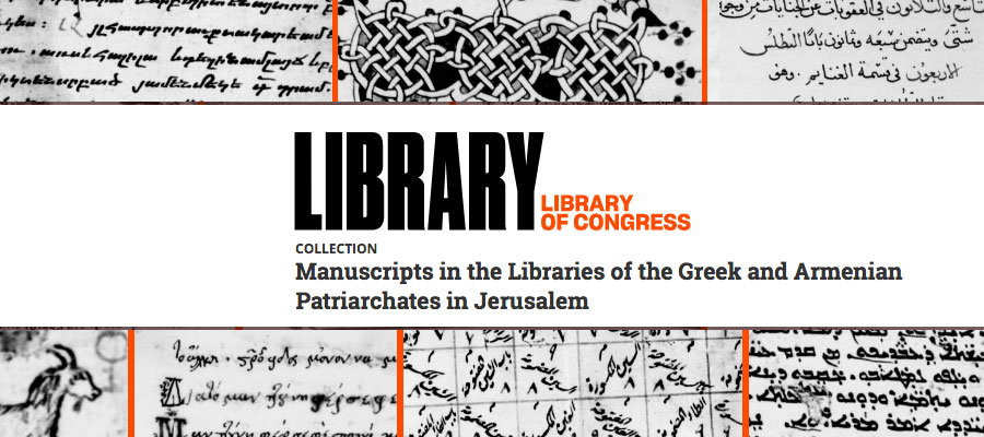 Manuscripts in the Libraries of the Greek and Armenian Patriarchates in Jerusalem, Library of Congress image