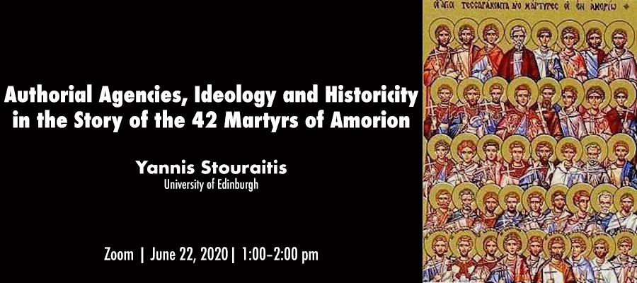 Authorial Agencies, Ideology and Historicity in the Story of the 42 Martyrs of Amorion lead image