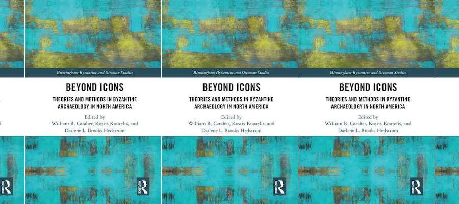 Beyond Icons: Theories and Methods in Byzantine Archaeology in North America lead image