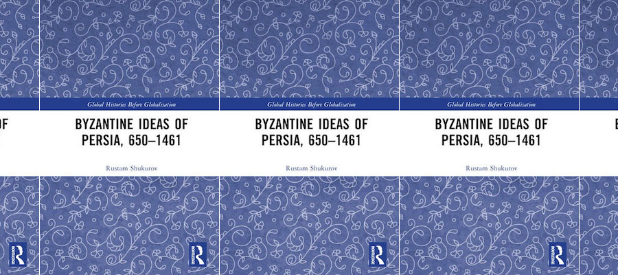 Byzantine Ideas of Persia, 650–1461 lead image