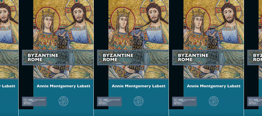 Byzantine Rome: Past Imperfect lead image