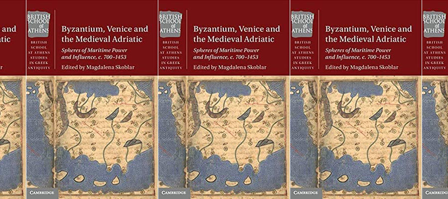 Byzantium, Venice and the Medieval Adriatic: Spheres of Maritime Power and Influence, c. 700-1453 lead image