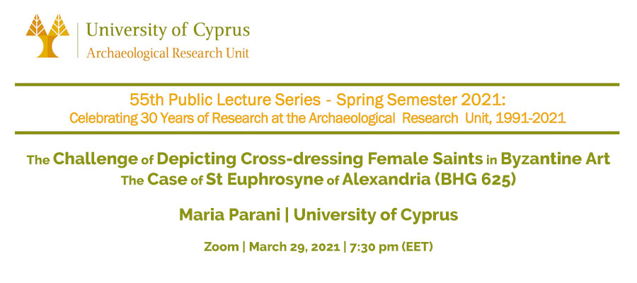 The Challenge of Depicting Cross-dressing Female Saints in Byzantine Art: The Case of St Euphrosyne of Alexandria (BHG 625) lead image
