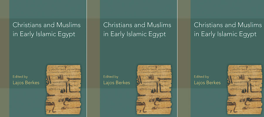 Christians and Muslims in Early Islamic Egypt lead image