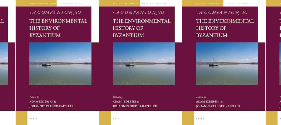 A Companion to the Environmental History of Byzantium lead image
