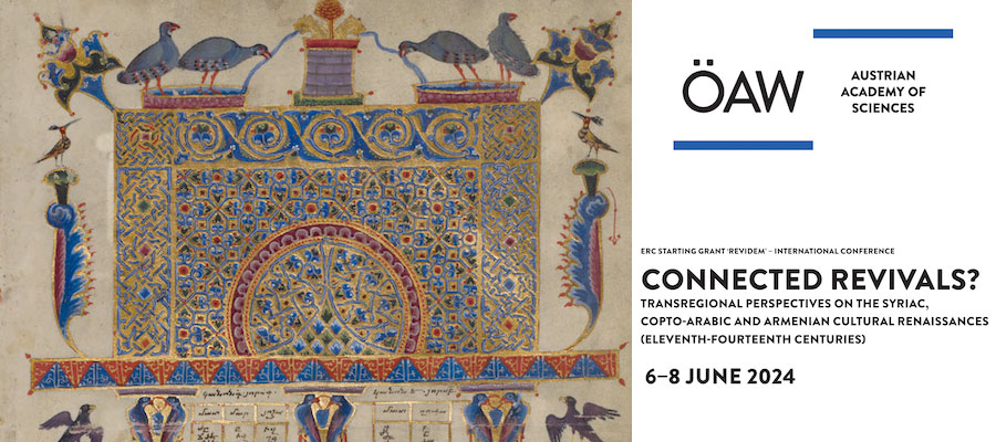 Connected Revivals: Transregional Perspectives on the Syriac, Copto-Arabic and Armenian Cultural Renaissances (Eleventh-Fourteenth Centuries) lead image