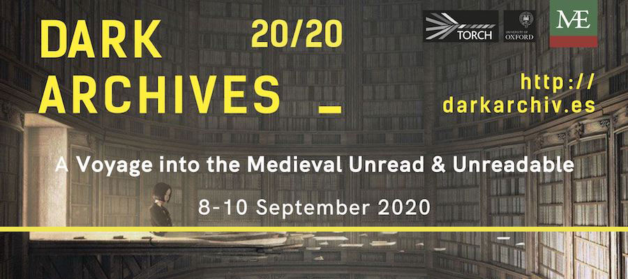 Dark Archives 20/20: A Conference on the Medieval Unread & Unreadable lead image