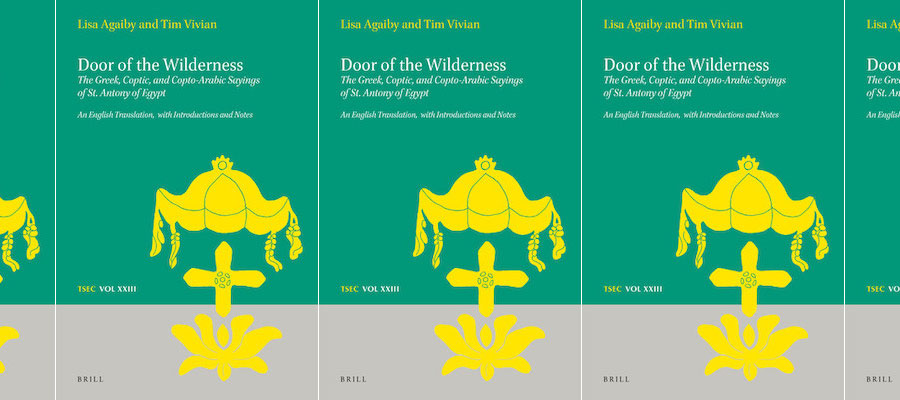 Door of the Wilderness: The Greek, Coptic, and Copto-Arabic Sayings of St. Antony of Egypt lead image