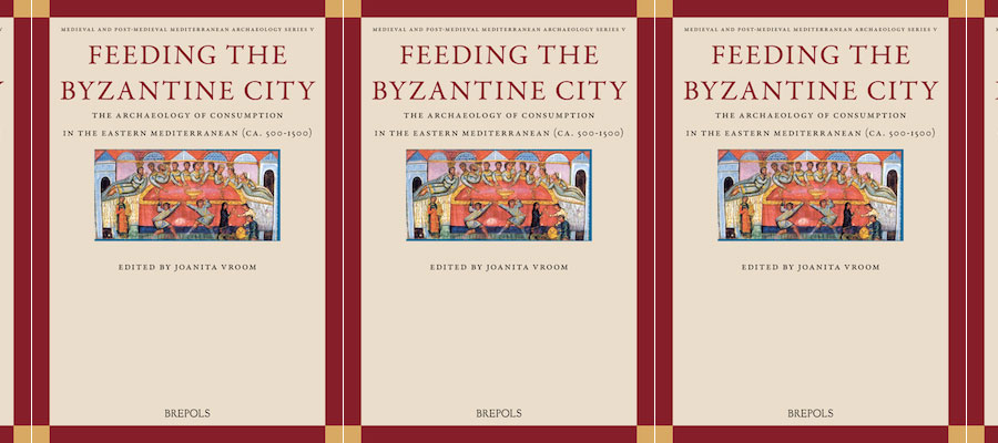 Feeding the Byzantine City: The Archaeology of Consumption in the Eastern Mediterranean (ca. 500-1500) lead image