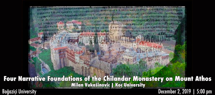 Four Narrative Foundations of the Chilandar Monastery on Mount Athos lead image