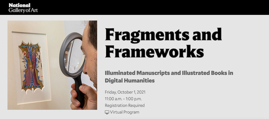 Fragments and Frameworks: Illuminated Manuscripts and Illustrated Books in Digital Humanities lead image