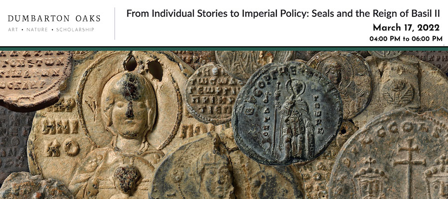 From Individual Stories to Imperial Policy: Seals and the Reign of Basil II lead image