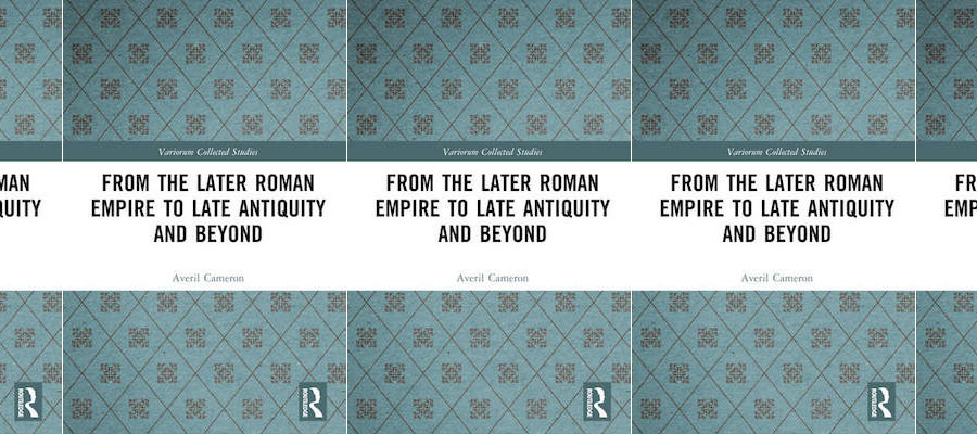 From the Later Roman Empire to Late Antiquity and Beyond lead image