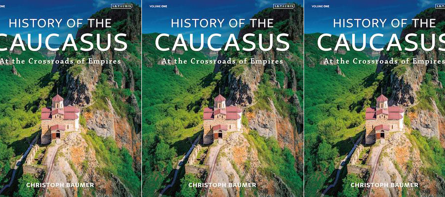 History of the Caucasus. Volume 1: At the Crossroads of Empires lead image