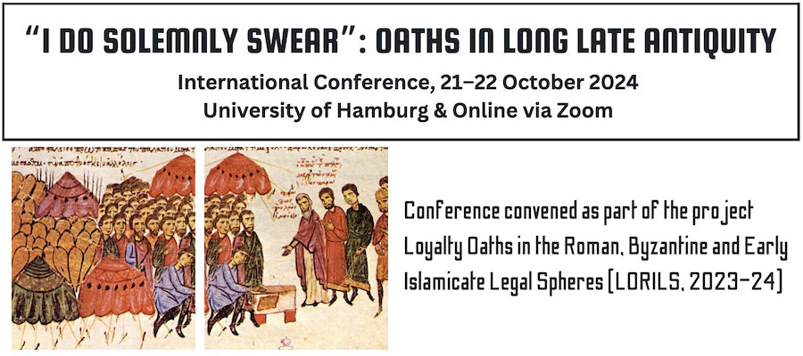 “I Do Solemnly Swear”: Oaths in Long Late Antiquity lead image