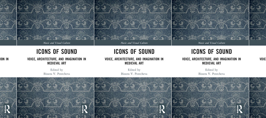 Icons of Sound: Voice, Architecture, and Imagination in Medieval Art lead image