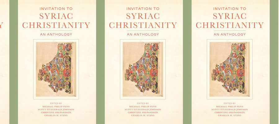 Invitation to Syriac Christianity: an Anthology lead image