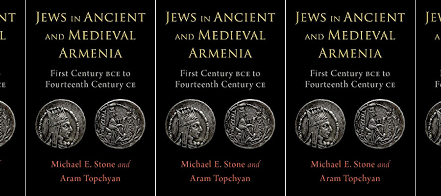  Jews in Ancient and Medieval Armenia: First Century BCE - Fourteenth Century CE lead image