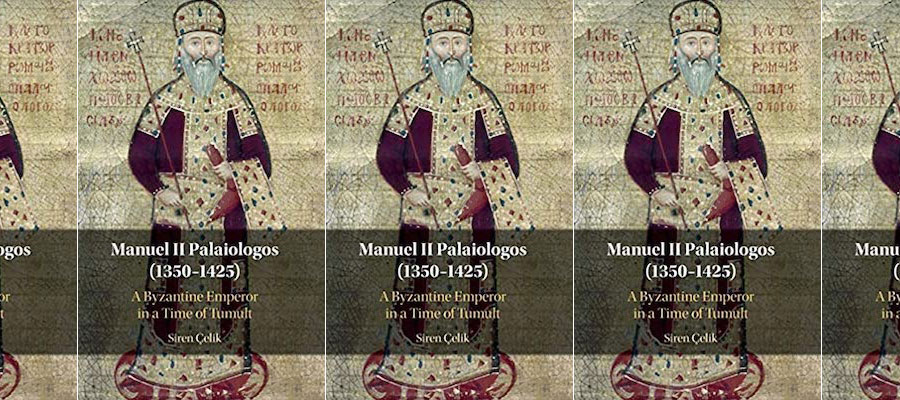 Manuel II Palaiologos (1350–1425): A Byzantine Emperor in a Time of Tumult lead image