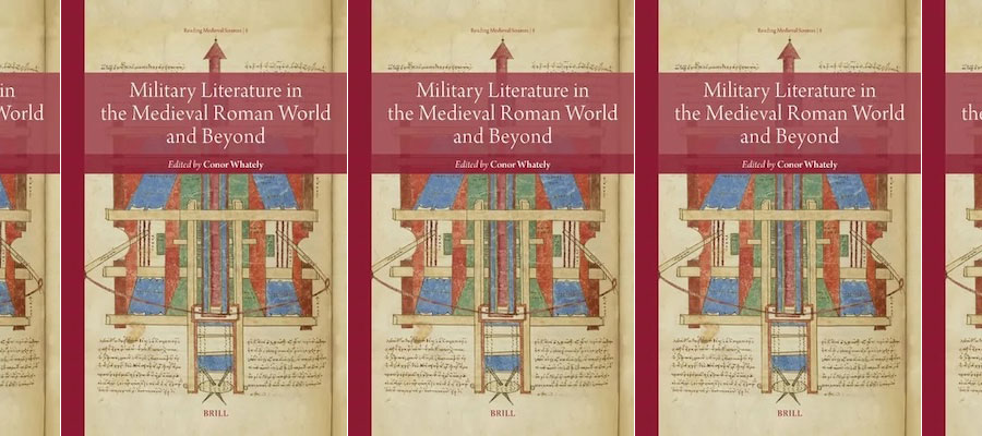 Military Literature in the Medieval Roman World and Beyond lead image