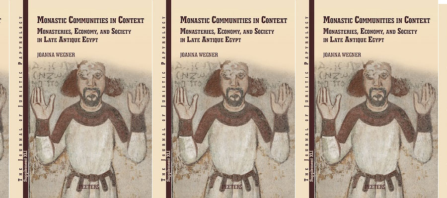 Monastic Communities in Context: Monasteries, Economy, and Society in Late Antique Egypt lead image