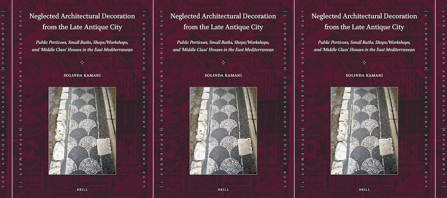 Neglected Architectural Decoration from the Late Antique City: Public Porticoes, Small Baths, Shops/Workshops, and ‘Middle Class’ Houses in the East Mediterranean lead image