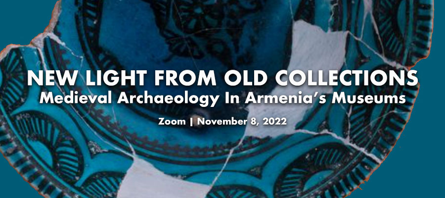 New Light From Old Collections: Medieval Archaeology In Armenia’s Museums lead image