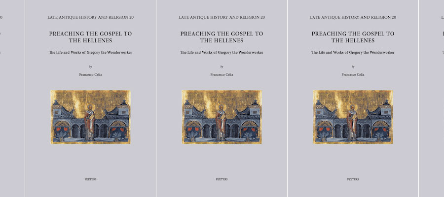 Preaching the Gospel to the Hellenes: The Life and Works of Gregory the Wonderworker lead image