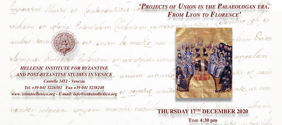 Projects of Union in Palaeologan Era. From Lyon to Florence lead image