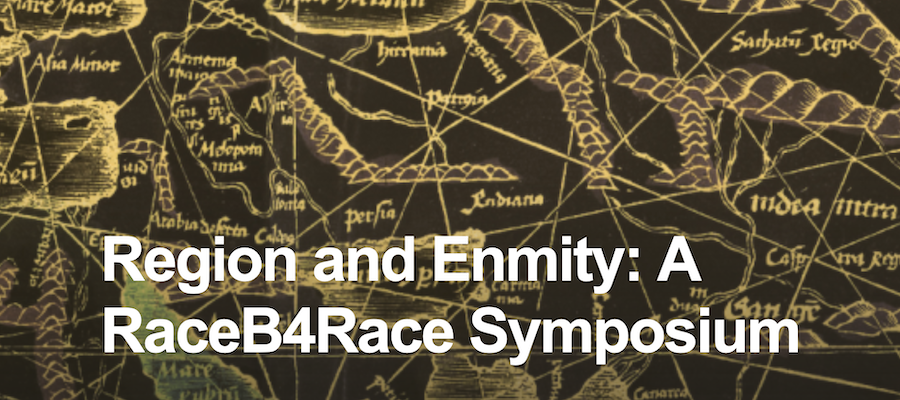 Region and Enmity: A RaceB4Race Symposium lead image