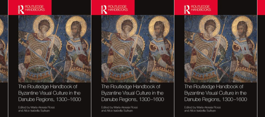 The Routledge Handbook of Byzantine Visual Culture in the Danube Regions, 1300-1600 lead image