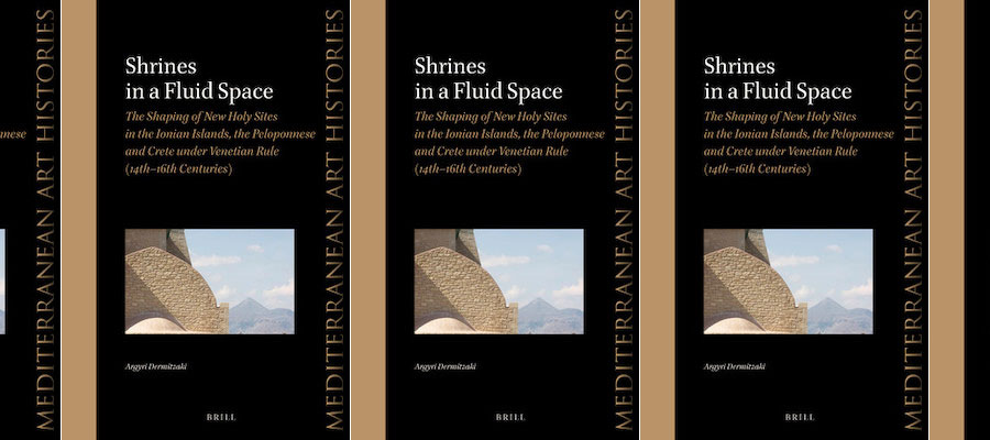 Shrines in a Fluid Space: The Shaping of New Holy Sites in the Ionian Islands, the Peloponnese and Crete under Venetian Rule (14th-16th Centuries) lead image