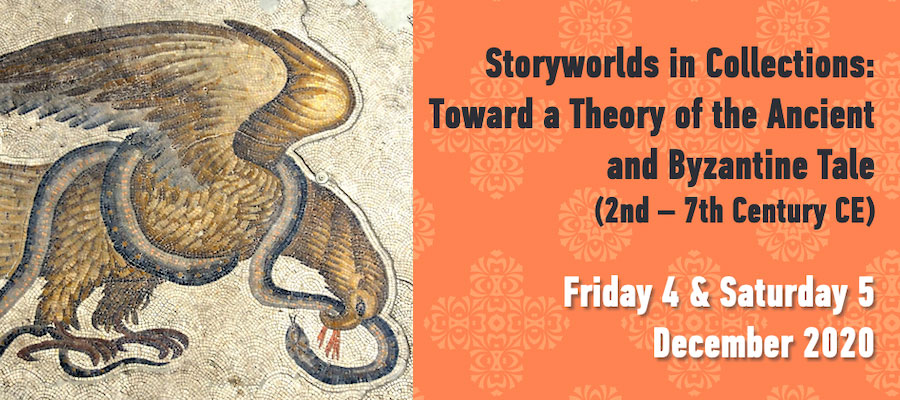 Storyworlds in Collections: Toward a Theory of the Ancient and Byzantine Tale (2nd – 7th c. CE) lead image