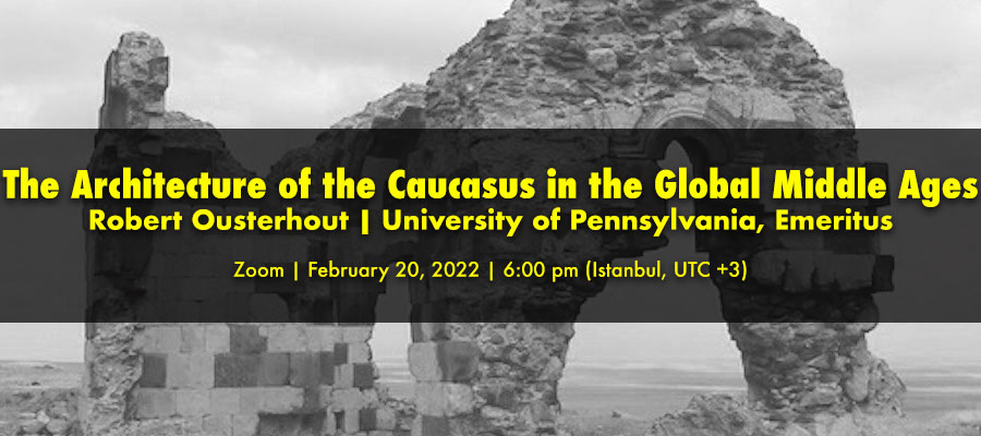 The Architecture of the Caucasus in the Global Middle Ages lead image