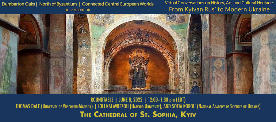 The Cathedral of St. Sophia, Kyiv: Roundtable Discussion lead image