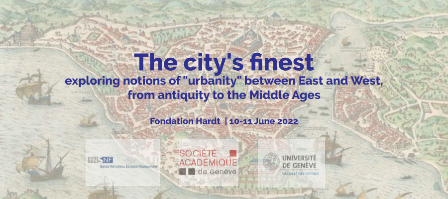 The City’s Finest: Exploring Notions of “Urbanity” between East and West, from Antiquity to the Middle Ages lead image
