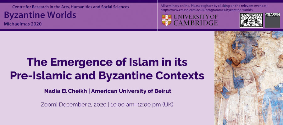 The Emergence of Islam in its Pre-Islamic and Byzantine Contexts lead image