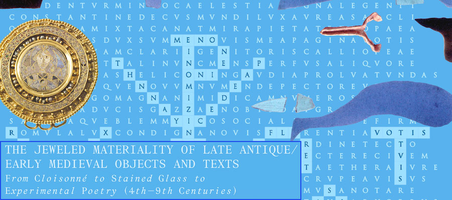 The Jeweled Materiality of Late Antique/Early Medieval Objects and Texts lead image