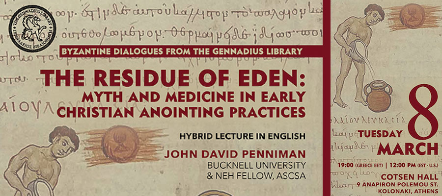 The Residue of Eden: Myth and Medicine in Early Christian Anointing Practices lead image