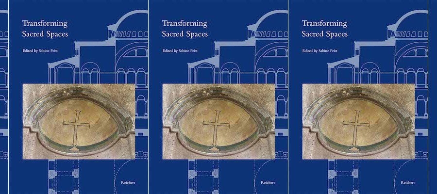 Transforming Sacred Spaces: New Approaches to Byzantine Ecclesiastical Architecture from the Transitional Period lead image