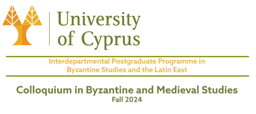 University of Cyprus Colloquium in Byzantine and Medieval Studies lead image