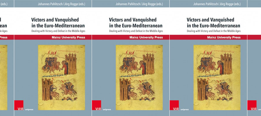 Victors and Vanquished in the Euro-Mediterranean: Dealing with Victory and Defeat in the Middle Ages lead image