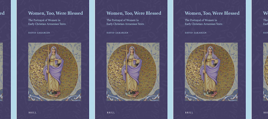 Women, Too, Were Blessed: The Portrayal of Women in Early Christian Armenian Texts lead image