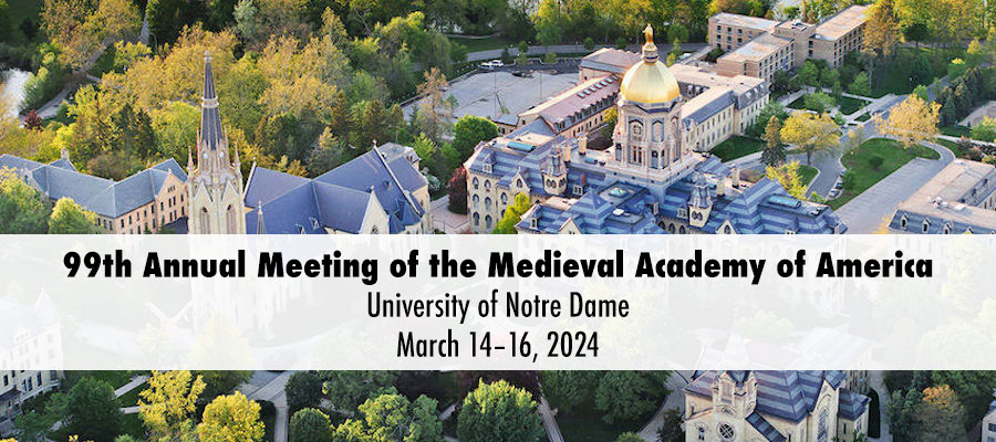 99th Annual Meeting of the Medieval Academy of America lead image