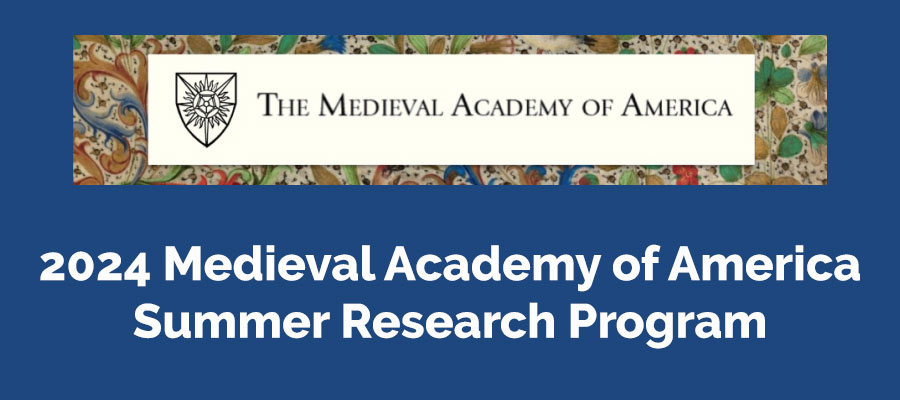 Medieval Academy of America Summer Research Program lead image