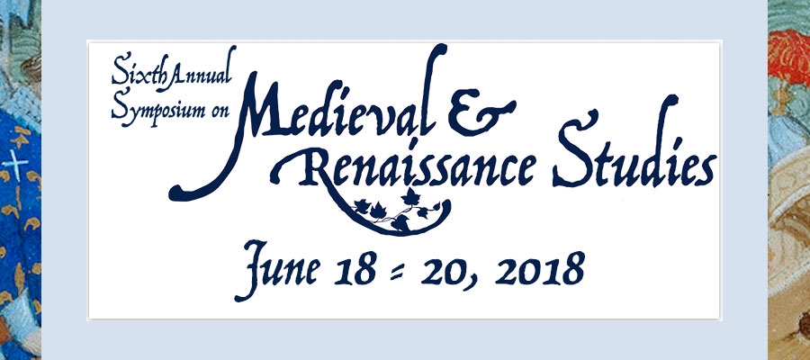 Sixth Annual Symposium on Medieval and Renaissance Studies lead image