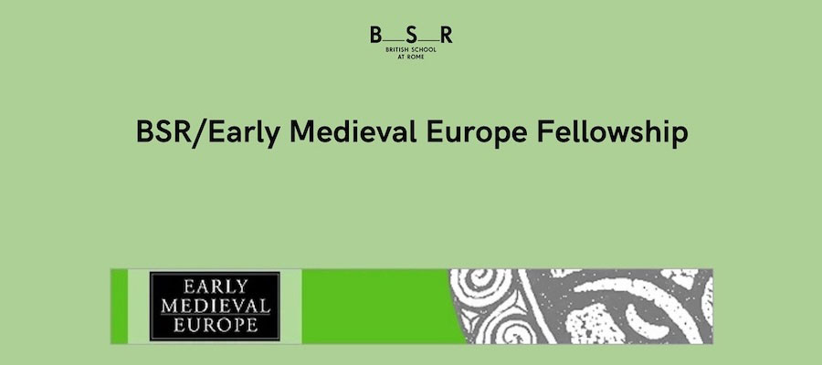 BSR/Early Medieval Europe Fellowship lead image