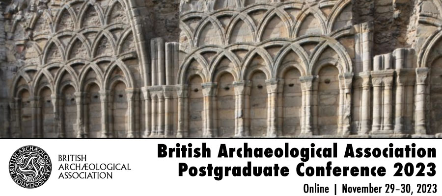 British Archaeological Association Postgraduate Conference 2023 lead image
