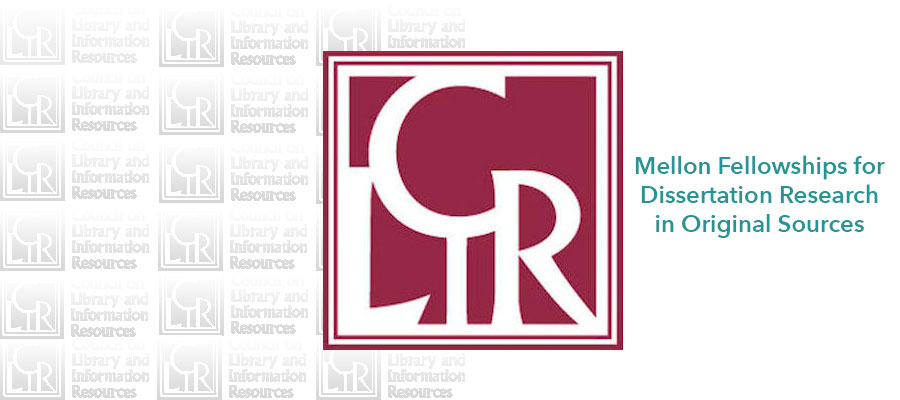 CLIR Mellon Fellowships for Dissertation Research in Original Sources, 2017–2018 lead image