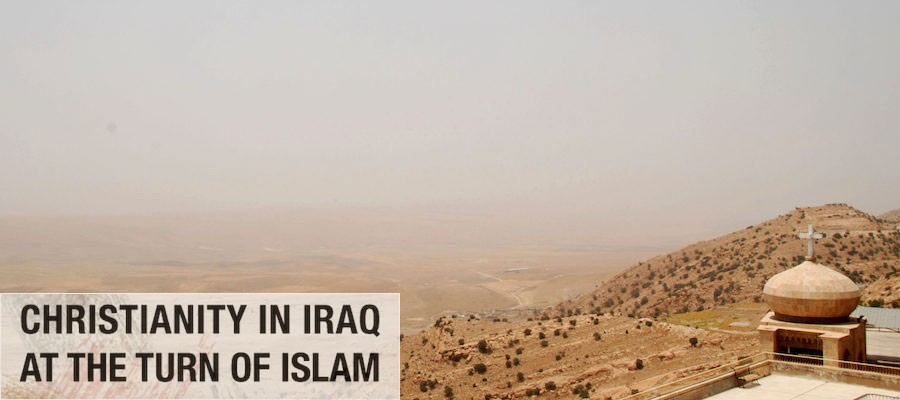 Christianity in Iraq at the Turn of Islam: History & Archaeology  lead image